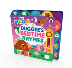 Hey Duggee: Duggee's Bedtime Rhymes (ISBN: 9781405970716)