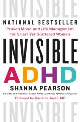 Invisible ADHD (ISBN: 9781250891624)