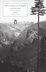 Three Essays on Religion (ISBN: 9781551117683)