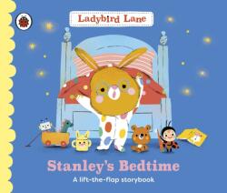 Ladybird Lane: Stanley's Bedtime (ISBN: 9780241618639)