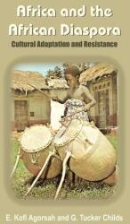 Africa and the African Diaspora (ISBN: 9781420827606)