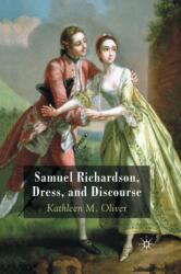 Samuel Richardson, Dress, and Discourse (ISBN: 9781349365319)