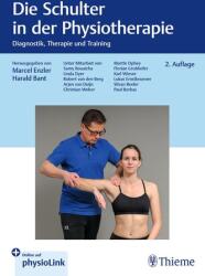 Die Schulter in der Physiotherapie (ISBN: 9783132461482)