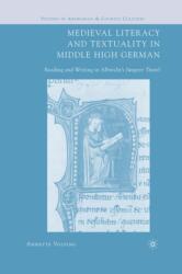 Medieval Literacy and Textuality in Middle High German (ISBN: 9781349531776)