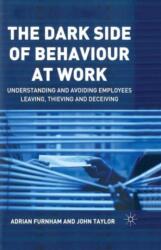 The Dark Side of Behaviour at Work (ISBN: 9781349518135)