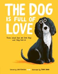 The Dog is Full of Love (ISBN: 9781805134312)