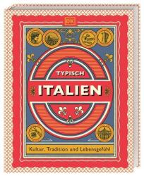 Typisch Italien (ISBN: 9783734208812)