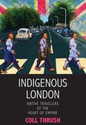 Londra indigenă (ISBN: 9780300284218)
