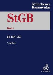 Münchener Kommentar zum Strafgesetzbuch Bd. 4: §§ 185-262 (ISBN: 9783406813146)