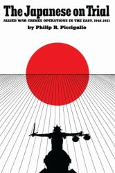 The Japanese On Trial (ISBN: 9780292739710)