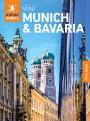 Rough Guides Mini Munich and Bavaria: Travel Guide with eBook (ISBN: 9781835292501)