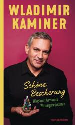 Schöne Bescherung - Wladimir Kaminers Wintergeschichten (ISBN: 9783442317905)