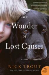 The Wonder of Lost Causes (ISBN: 9780062747945)
