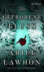 Der gefrorene Fluss (ISBN: 9783985852956)