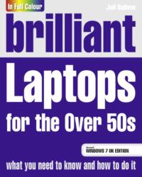 Brilliant Laptops for the Over 50s Windows (ISBN: 9780273733188)