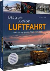 Das große Buch der Luftfahrt (ISBN: 9783987021329)