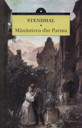 Mănăstirea din Parma (ISBN: 9786069368961)