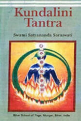 Kundalini Tantra - Swami Satyanand Saraswati (ISBN: 9788185787152)
