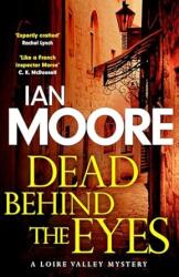 Dead Behind the Eyes (ISBN: 9780715655955)