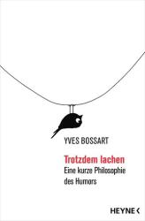 Trotzdem lachen (ISBN: 9783453607262)