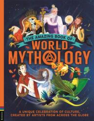 The Amazing Book of World Mythology (ISBN: 9781837250394)