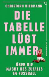 Tabelul minte întotdeauna (ISBN: 9783462007893)