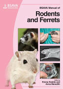 BSAVA Manual of Rodents and Ferrets - Emma Keeble, Anna Meredith (2009)