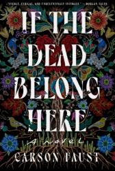 If the Dead Belong Here (ISBN: 9780593830895)