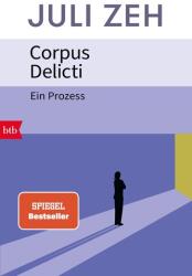 Corpus Delicti (ISBN: 9783442775880)