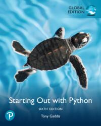 Starting Out with Python, Global Edition (ISBN: 9781292736037)