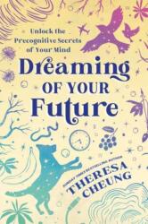 Dreaming of Your Future (ISBN: 9780738779386)