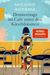 Joia la cafenea sub cireși (ISBN: 9783499015359)