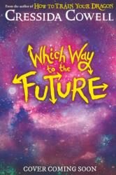 Which Way to the Future (ISBN: 9781444982398)