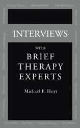 Interviews With Brief Therapy Experts (ISBN: 9781583913536)