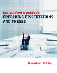 The Student's Guide to Preparing Dissertations and Theses (ISBN: 9780415334860)