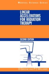 Linear Accelerators for Radiation Therapy (ISBN: 9780750304764)