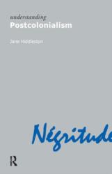 Understanding Postcolonialism (ISBN: 9781844651610)