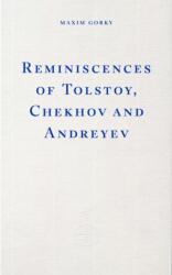 Reminiscences of Tolstoy, Chekhov and Andreev (ISBN: 9781804271971)