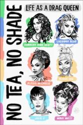 No Tea, No Shade (ISBN: 9780063430556)