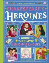 Shakespeare's Heroines (ISBN: 9781444934700)