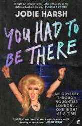You Had to Be There (ISBN: 9780571392414)