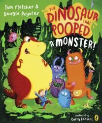 The Dinosaur that Pooped a Monster! (ISBN: 9780241531983)