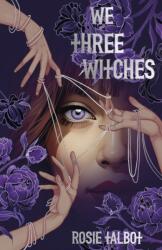 We Three Witches (ISBN: 9780702333415)