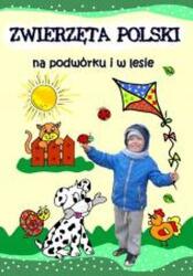 Animalele Poloniei în curte și în pădure (ISBN: 9788368083545)