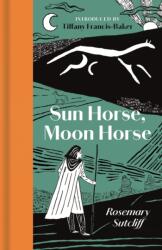 Sun Horse, Moon Horse (ISBN: 9781068661327)