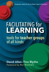 Facilitating for Learning (ISBN: 9780807757383)