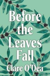 Before the Leaves Fall (ISBN: 9781914148828)