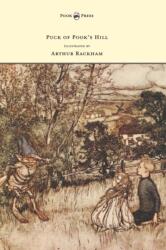 Puck of Pook's Hill - Illustrated by Arthur Rackham (ISBN: 9781447478423)