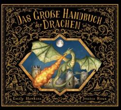 Das große Handbuch der Drachen (ISBN: 9783791376004)