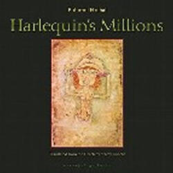 Milioanele lui Harlequin - Un roman (2012)